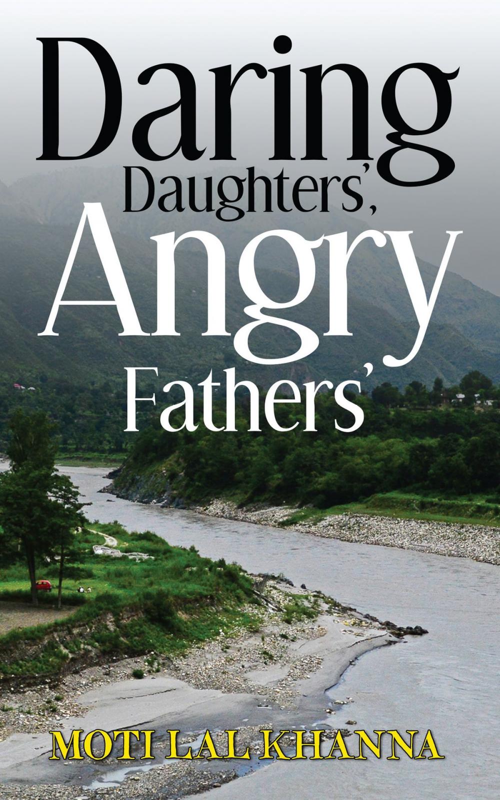 Big bigCover of Daring Daughters’, Angry Fathers’