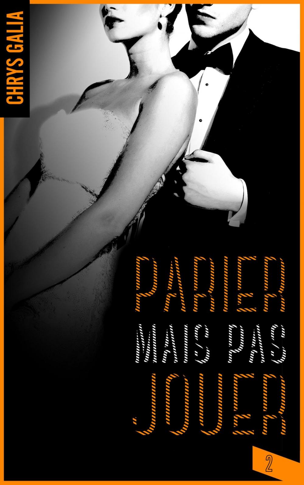 Big bigCover of Parier mais pas jouer 2