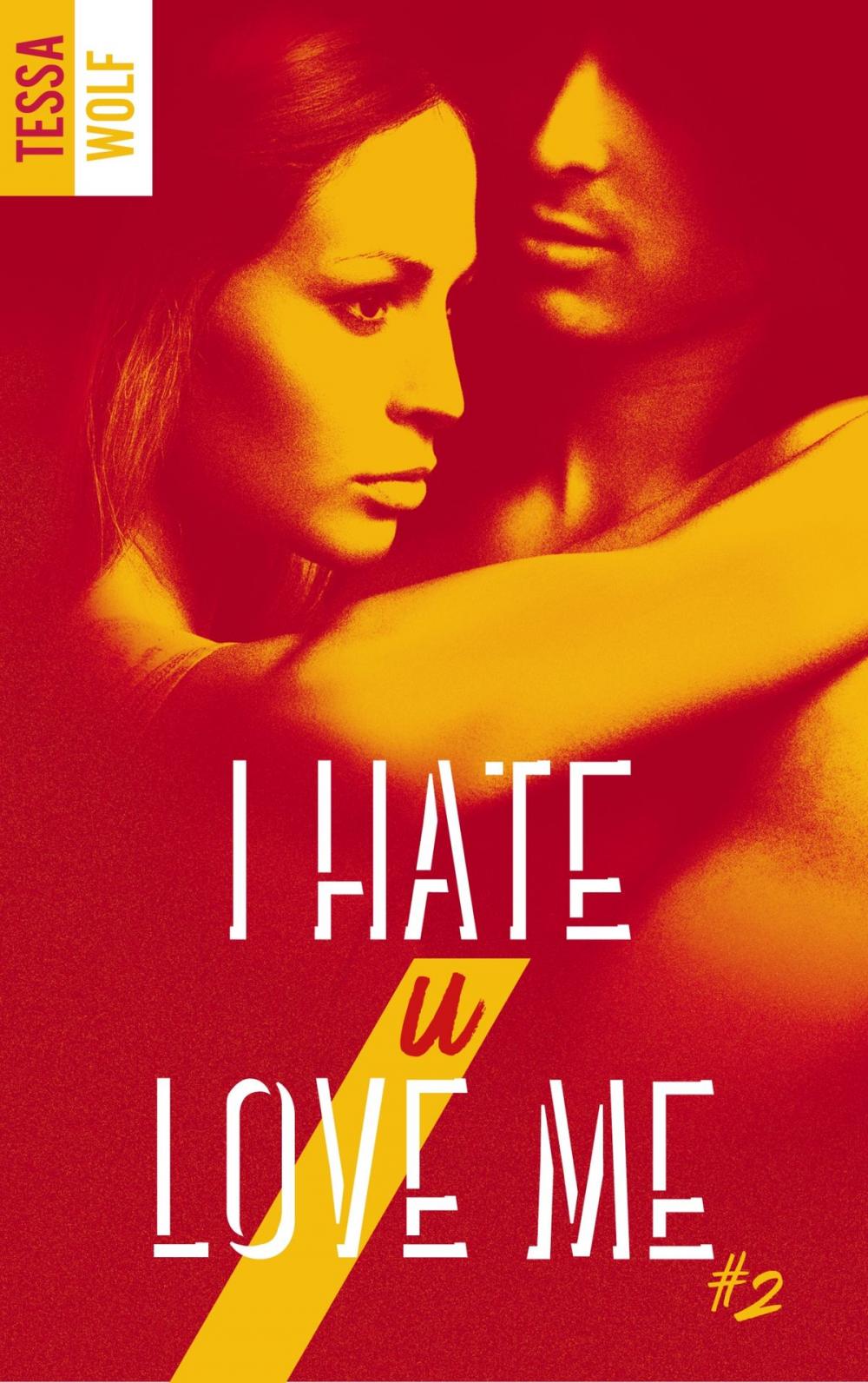 Big bigCover of I hate U love me - tome 2