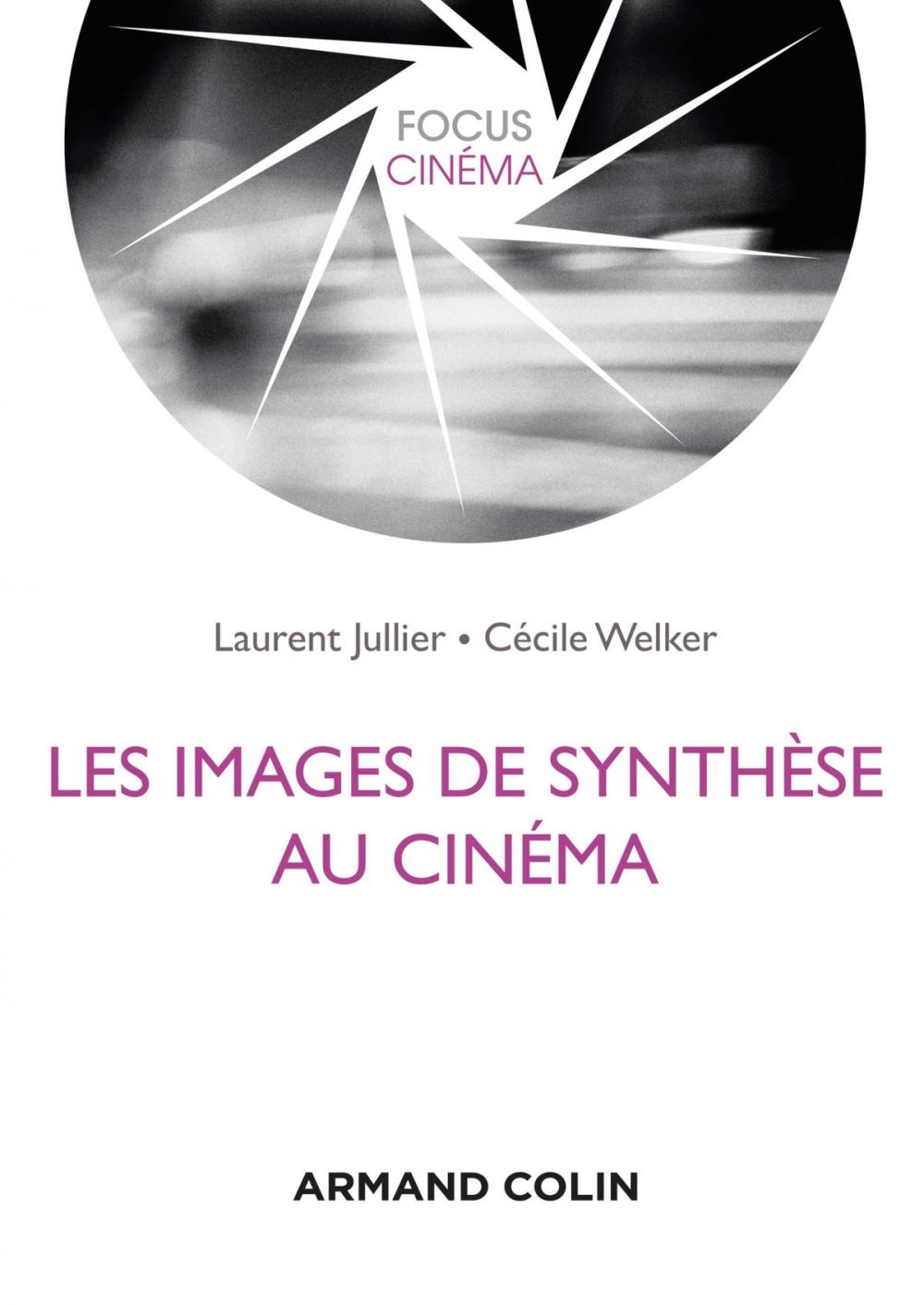 Big bigCover of Les images de synthèse au cinéma