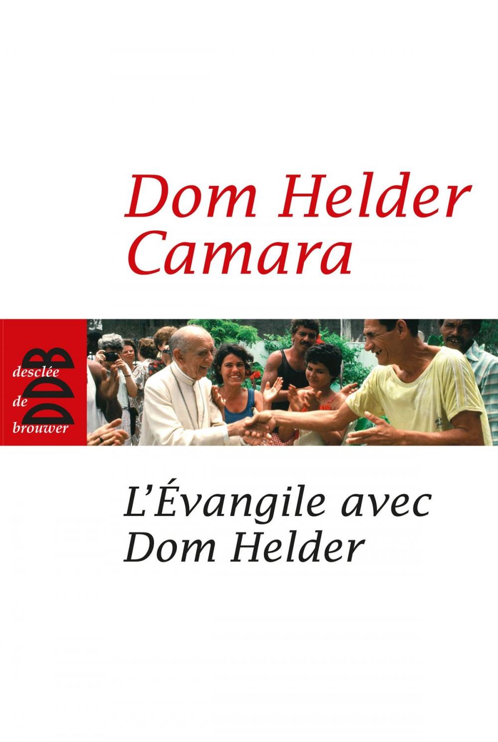 Big bigCover of L'Evangile avec Dom Helder