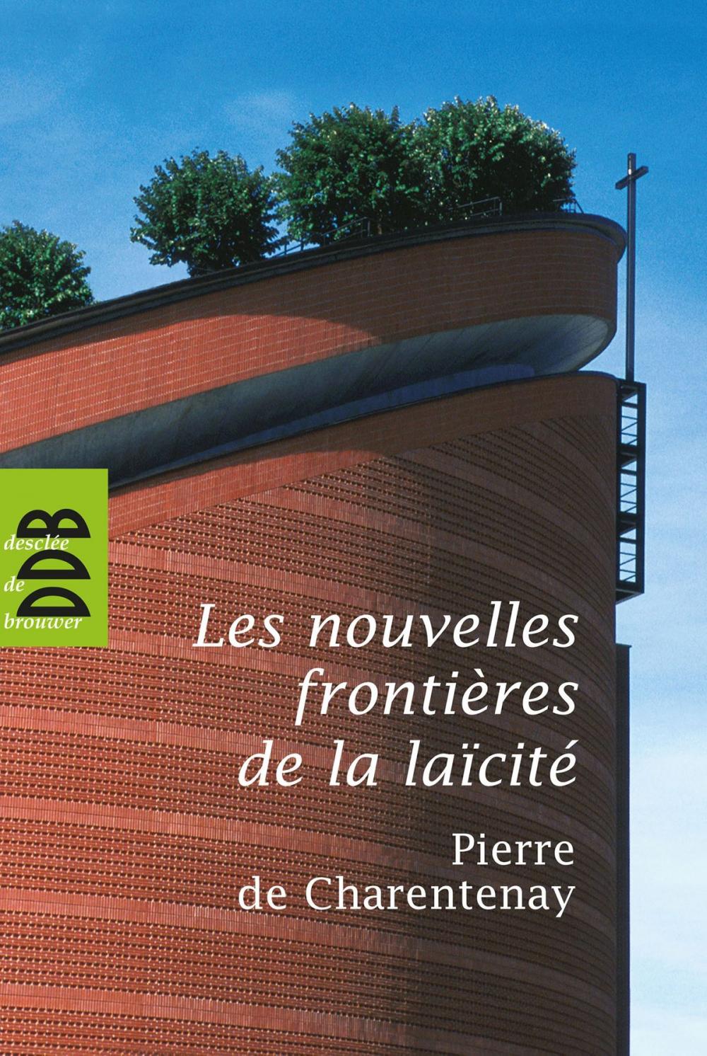 Big bigCover of Les nouvelles frontières de la laïcité