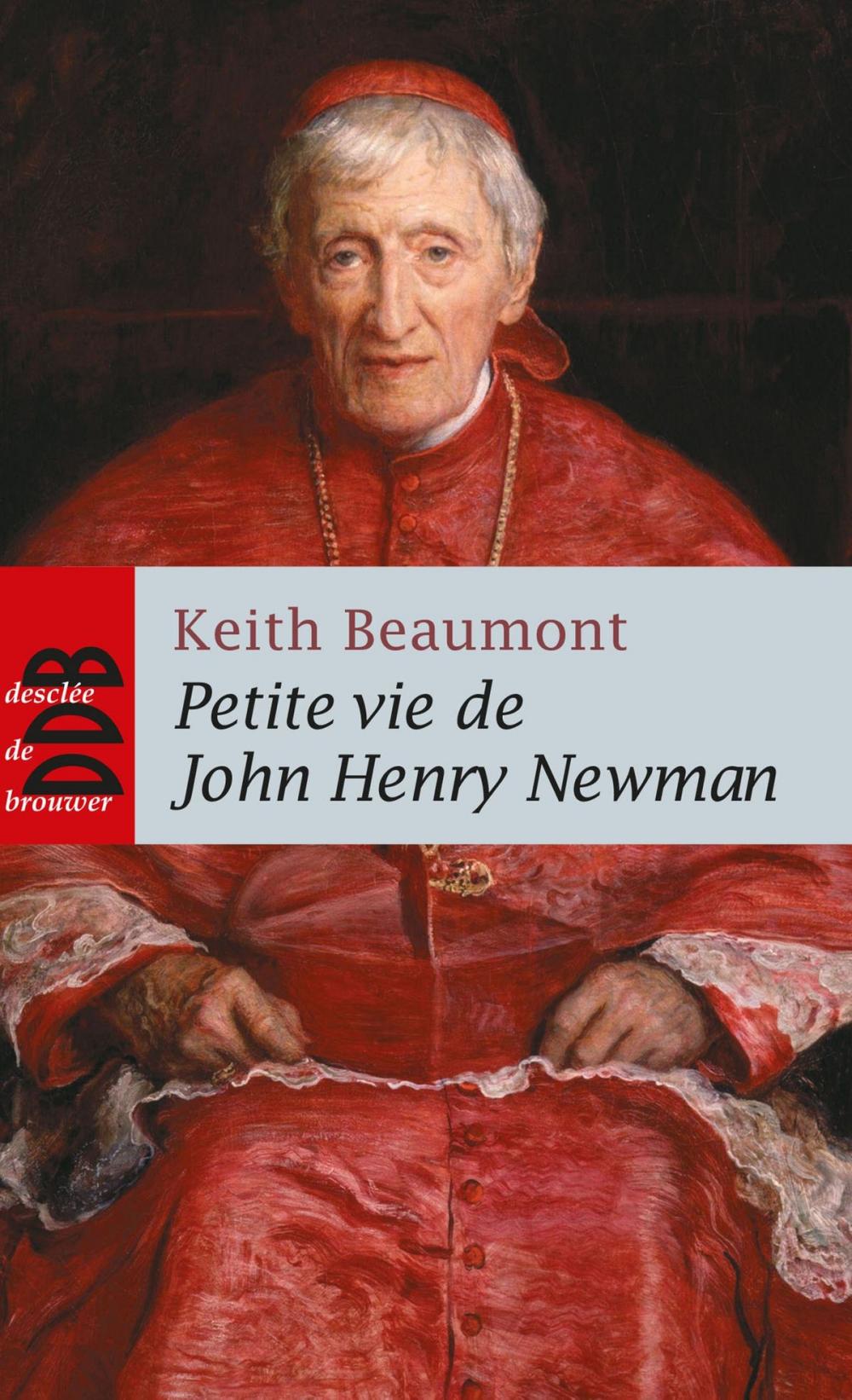 Big bigCover of Petite vie de John Henry Newman