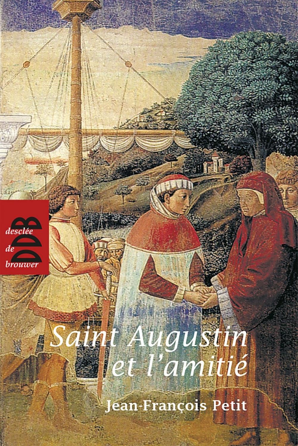 Big bigCover of Saint Augustin et l'amitié