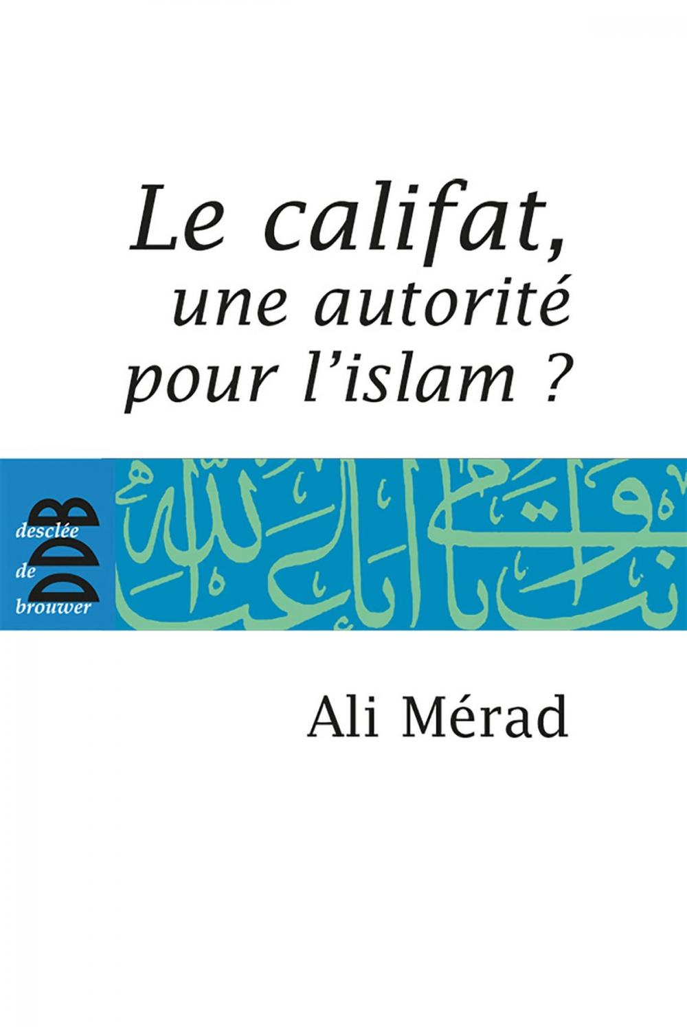 Big bigCover of Le Califat