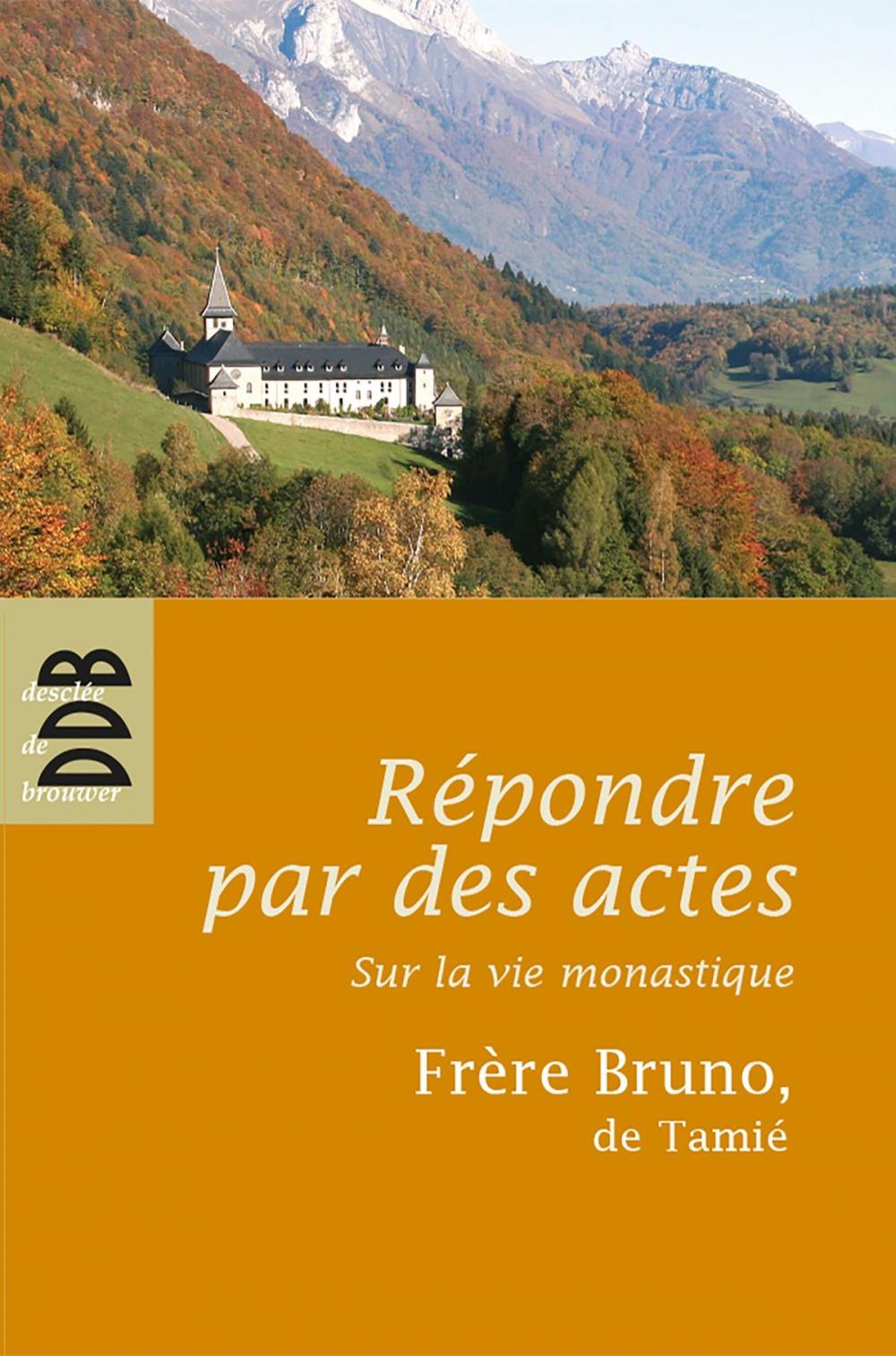 Big bigCover of Répondre par des actes