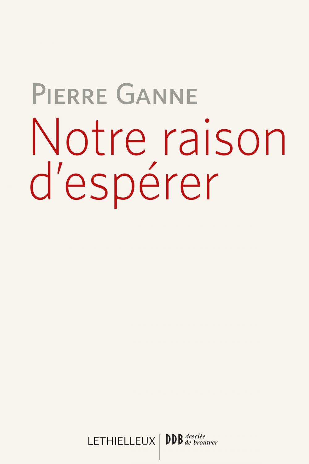 Big bigCover of Notre raison d'espérer