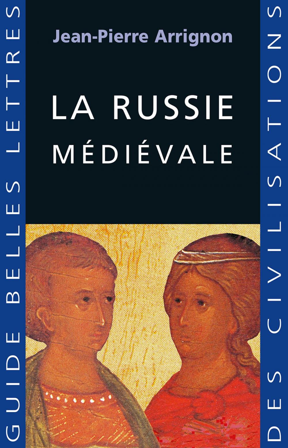 Big bigCover of La Russie médiévale