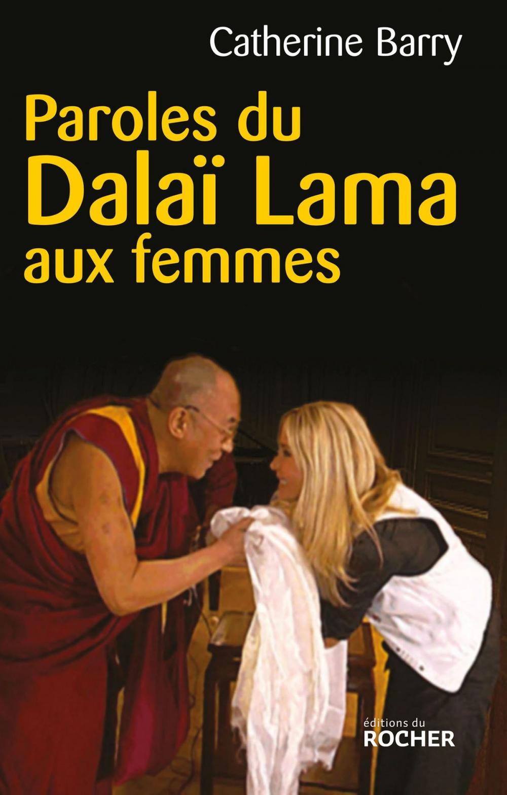 Big bigCover of Paroles du Dalaï Lama aux femmes