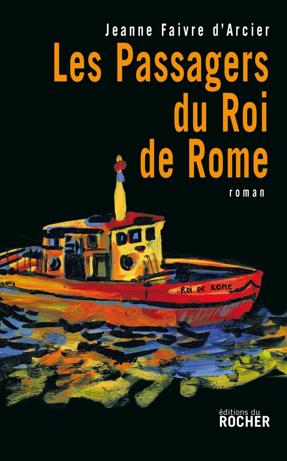 Big bigCover of Les passagers du Roi de Rome