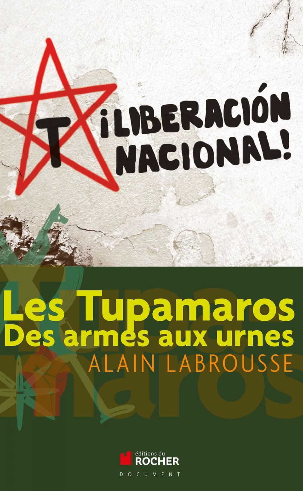 Big bigCover of Les Tupamaros