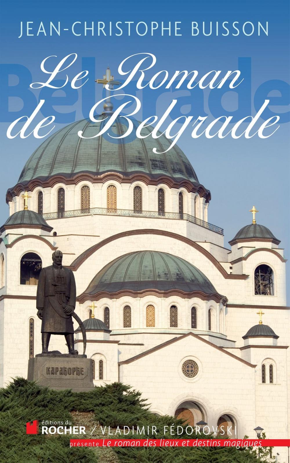 Big bigCover of Le roman de Belgrade