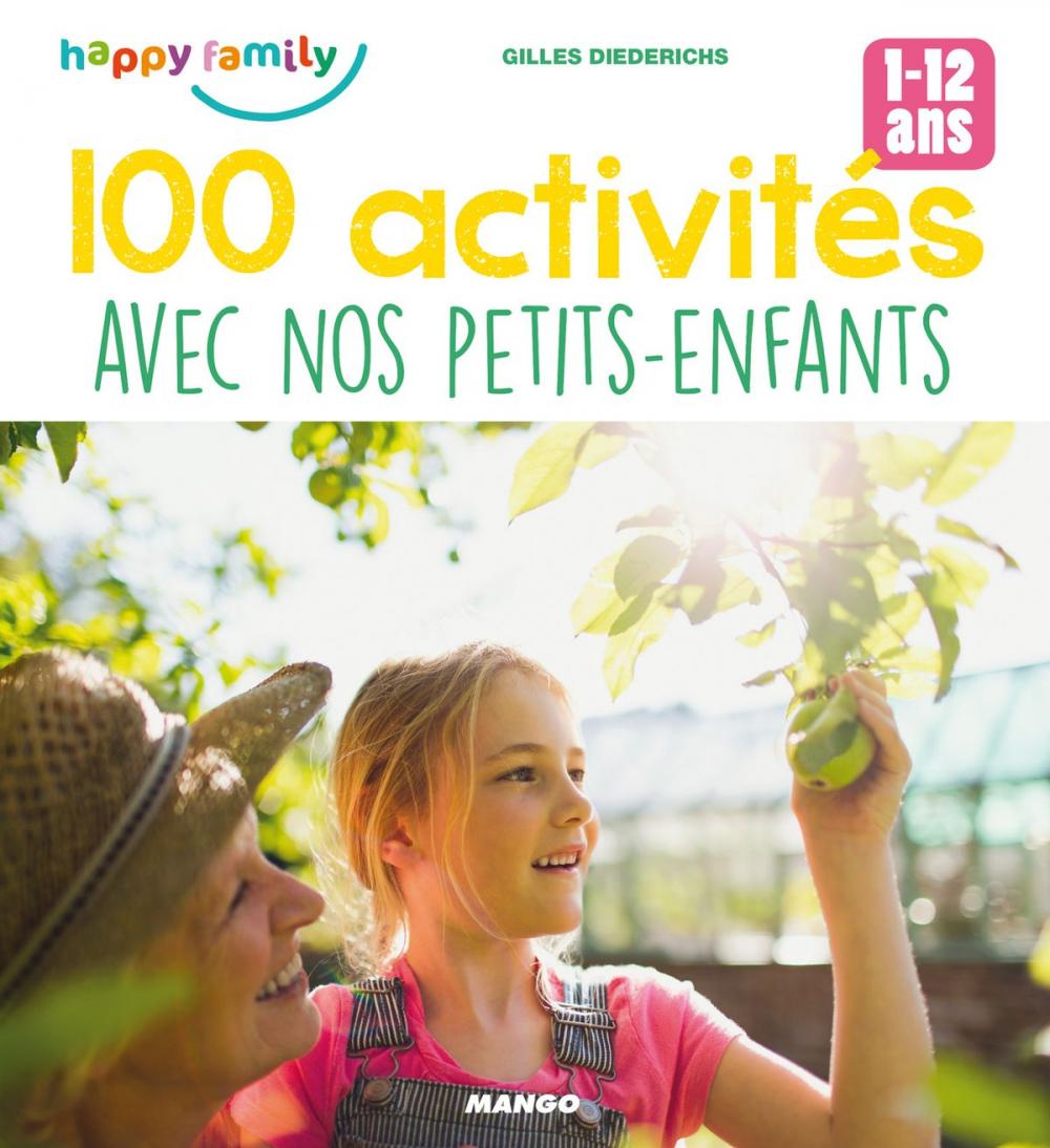 Big bigCover of 100 activités avec nos petits-enfants