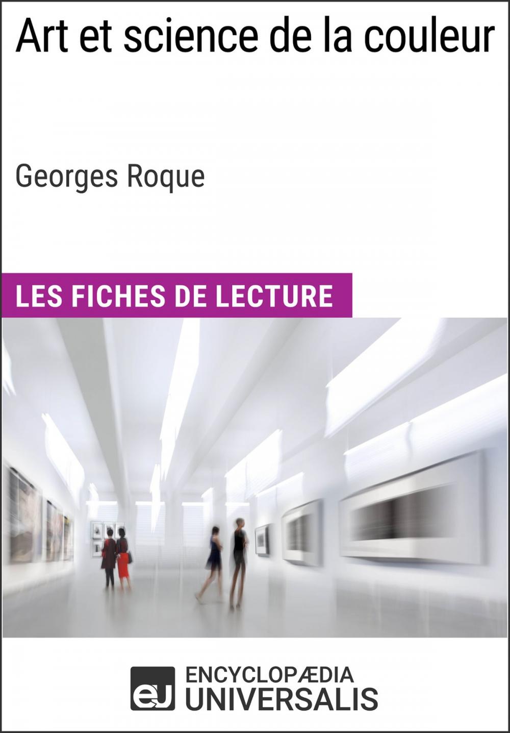 Big bigCover of Art et science de la couleur de Georges Roque