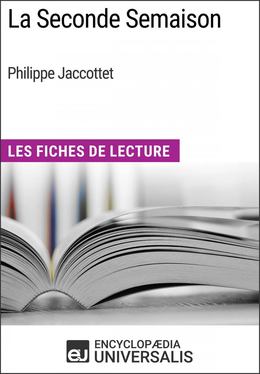 Big bigCover of La Seconde Semaison de Philippe Jaccottet