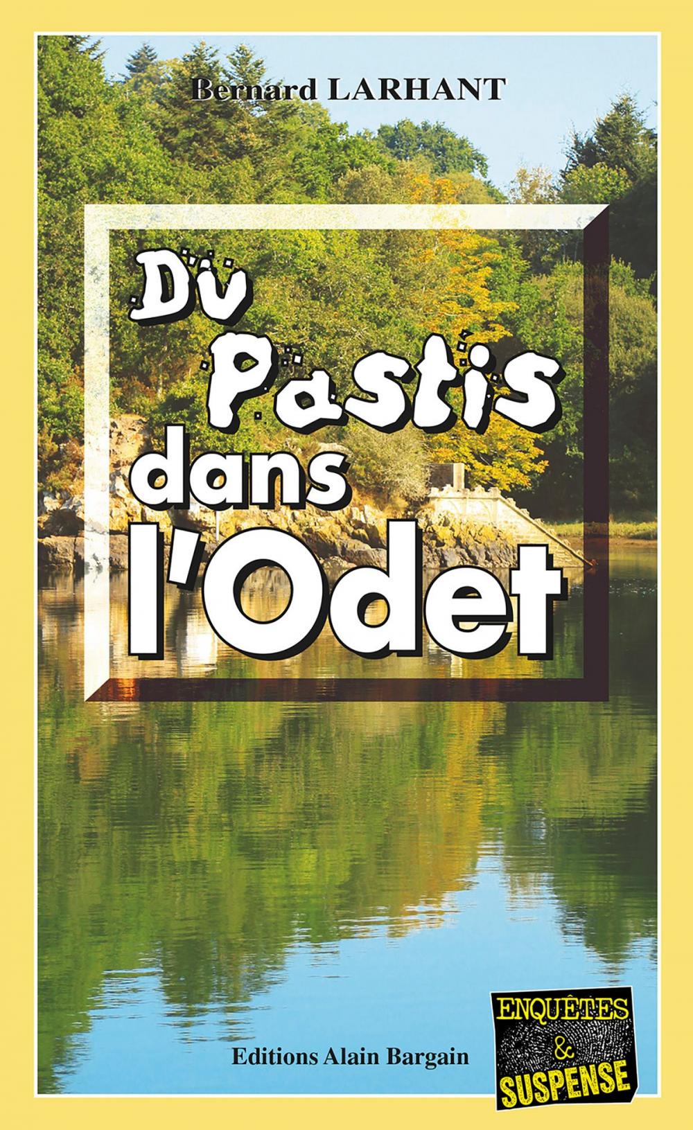 Big bigCover of Du pastis dans l'Odet