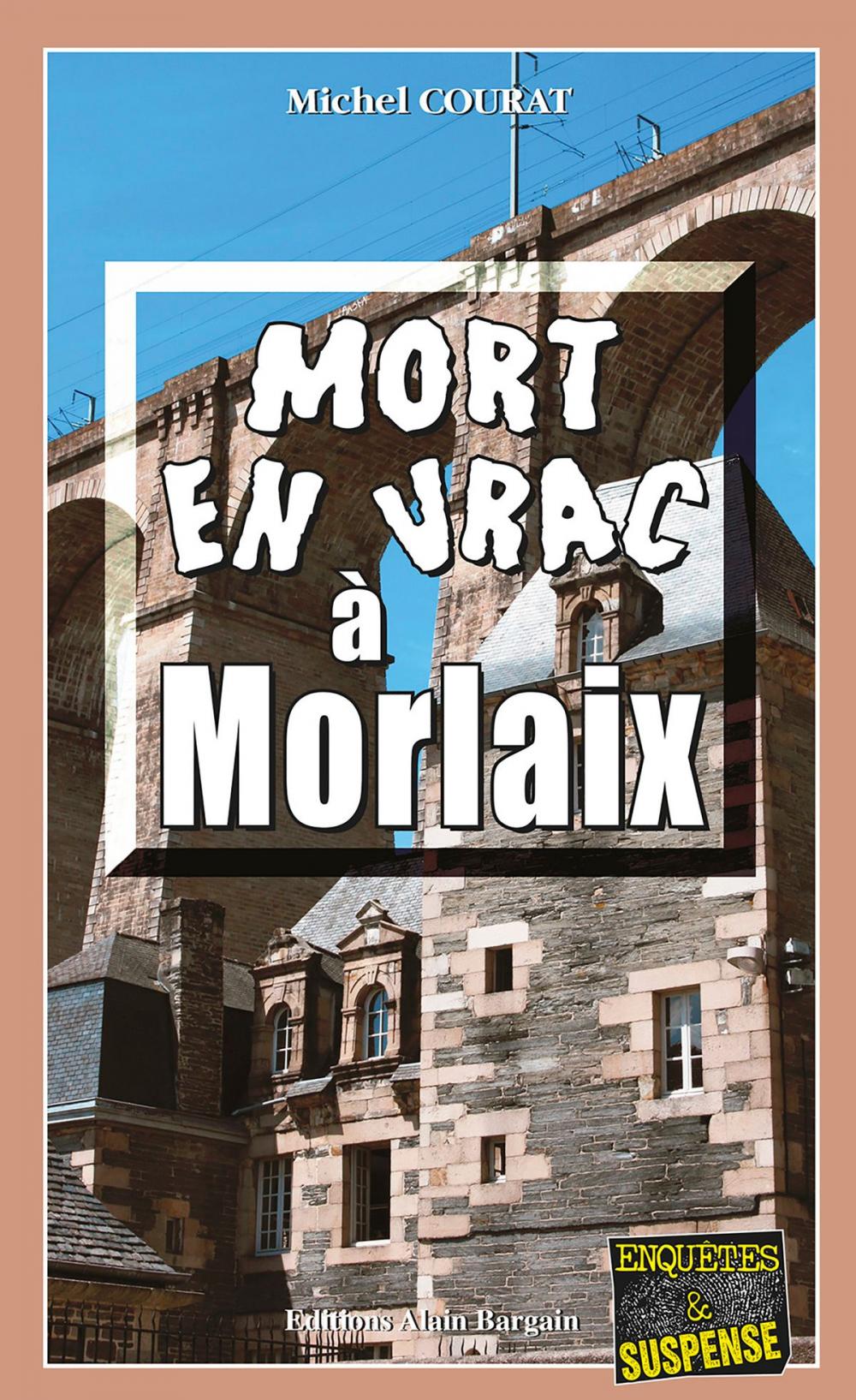 Big bigCover of Mort en vrac à Morlaix