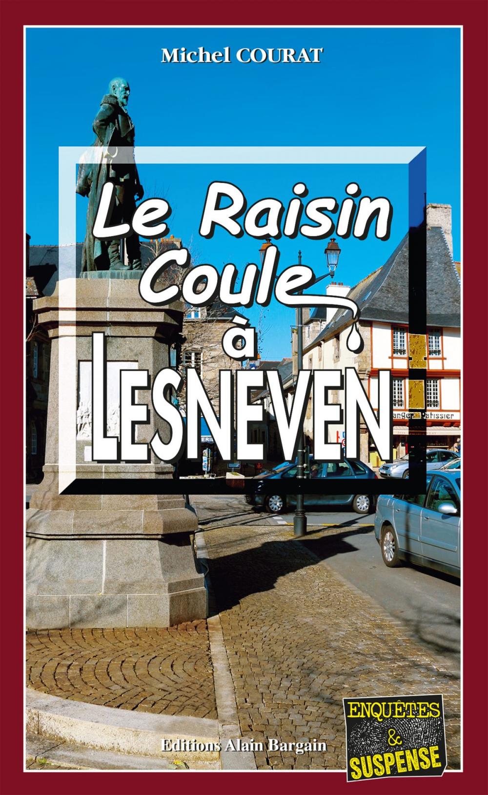 Big bigCover of Le raisin coule à Lesneven