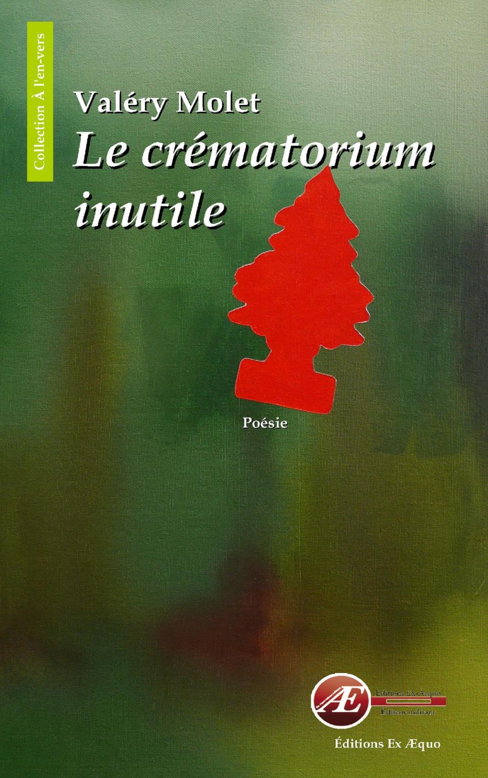 Big bigCover of Le crématorium inutile