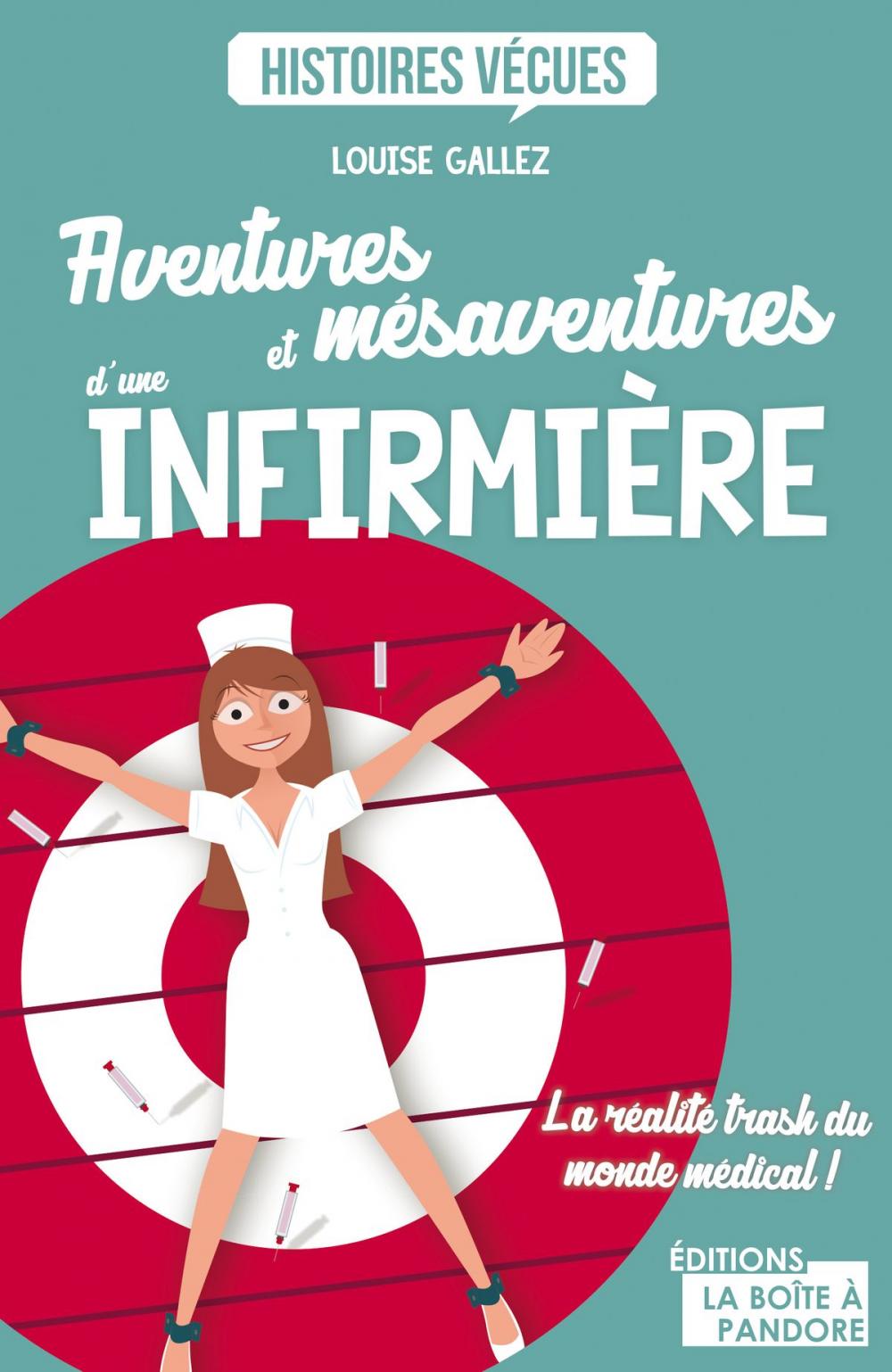 Big bigCover of Aventures et mésaventures d'une infirmière