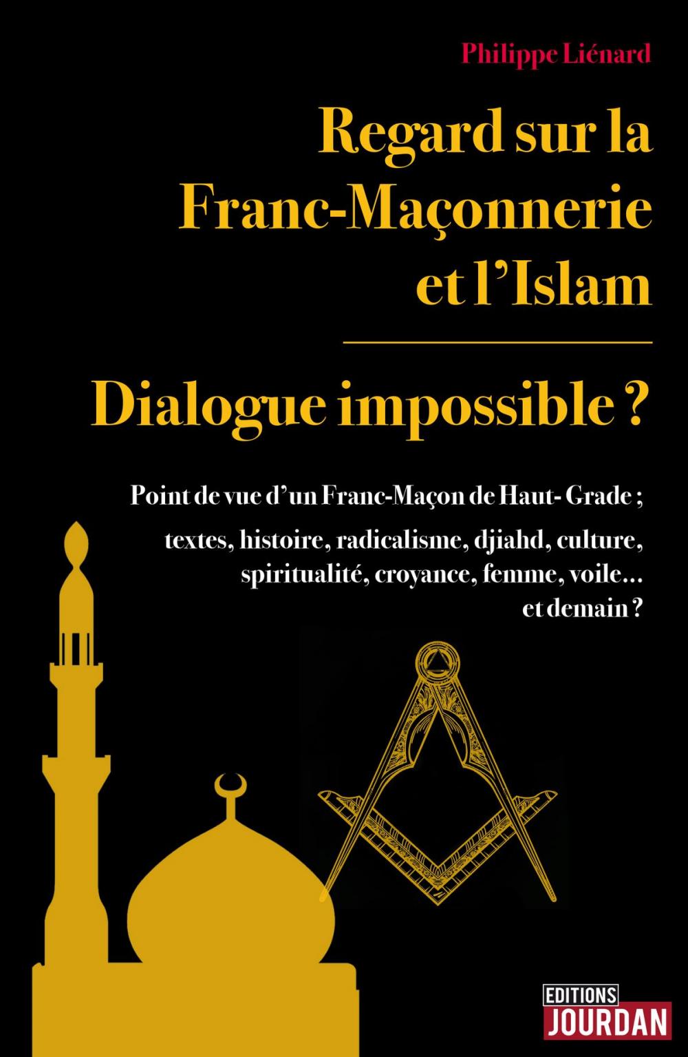 Big bigCover of Regard sur la Franc-Maçonnerie et l'Islam