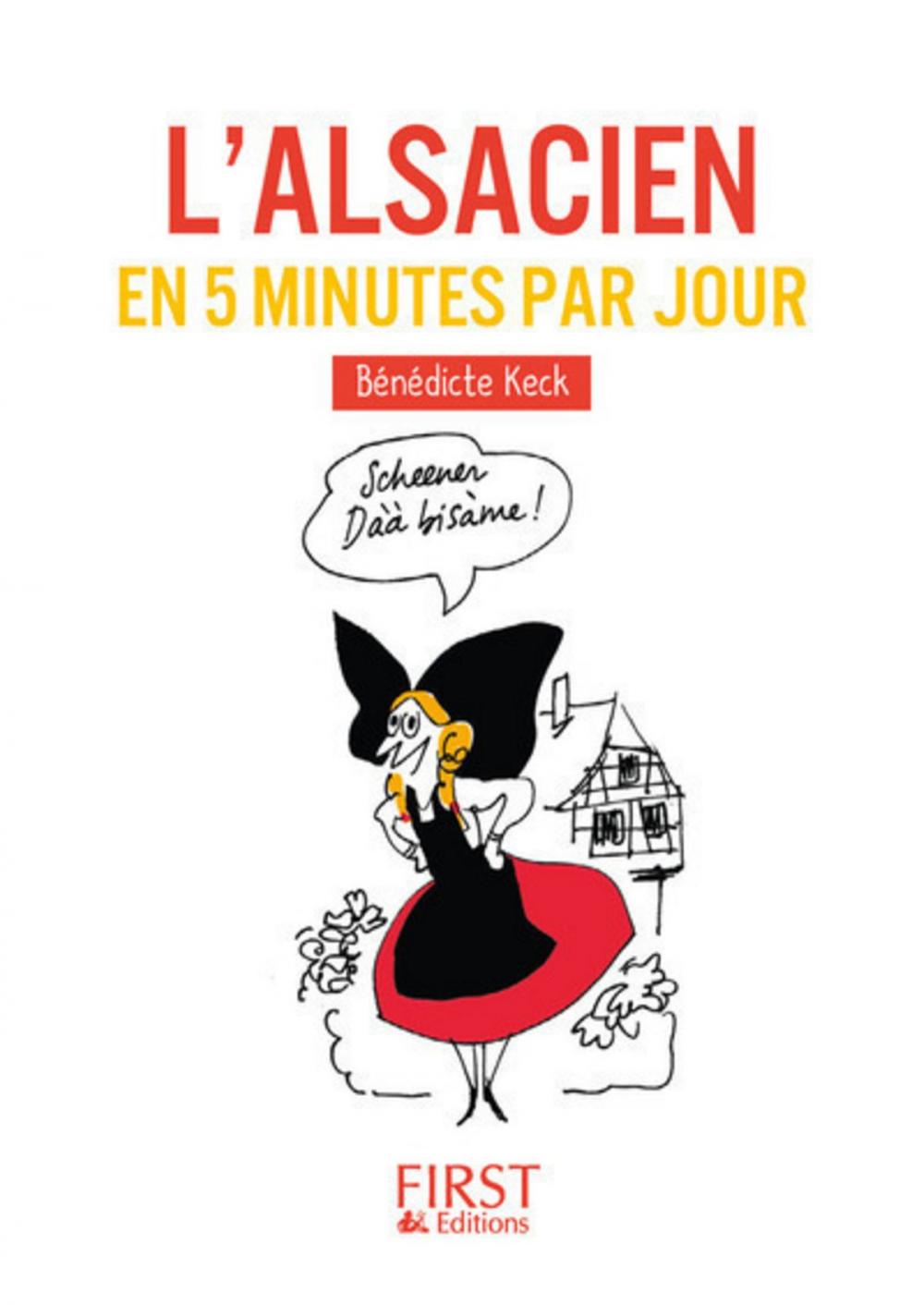 Big bigCover of Petit Livre - L'alsacien en 5 minutes par jour