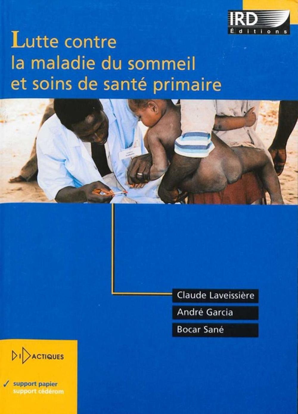 Big bigCover of Lutte contre la maladie du sommeil et soins de santé primaire