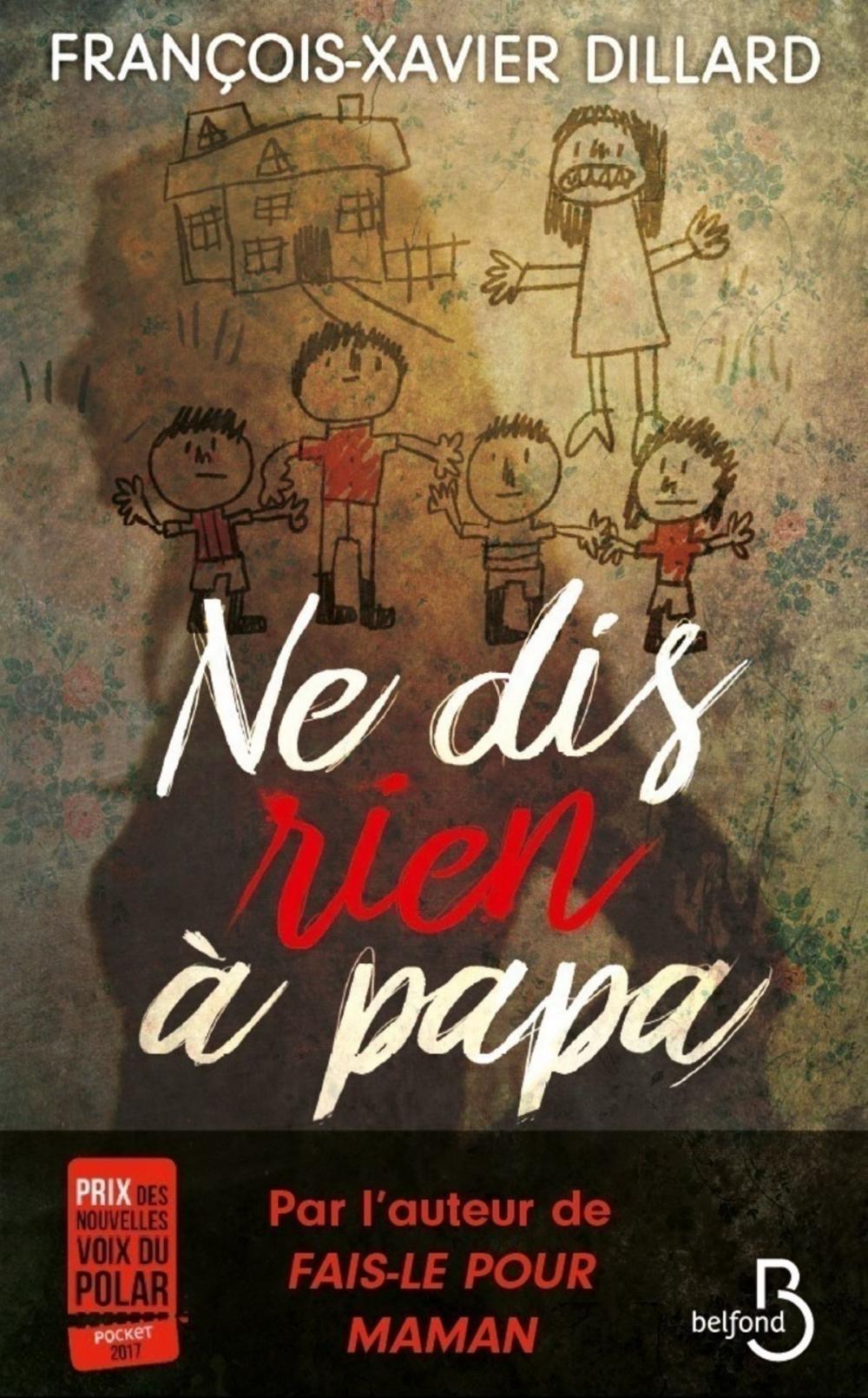 Big bigCover of Ne dis rien à papa