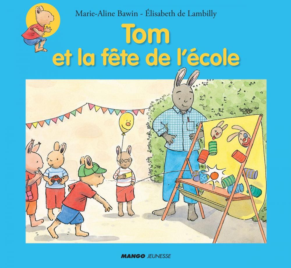 Big bigCover of Tom et la fête de l'école