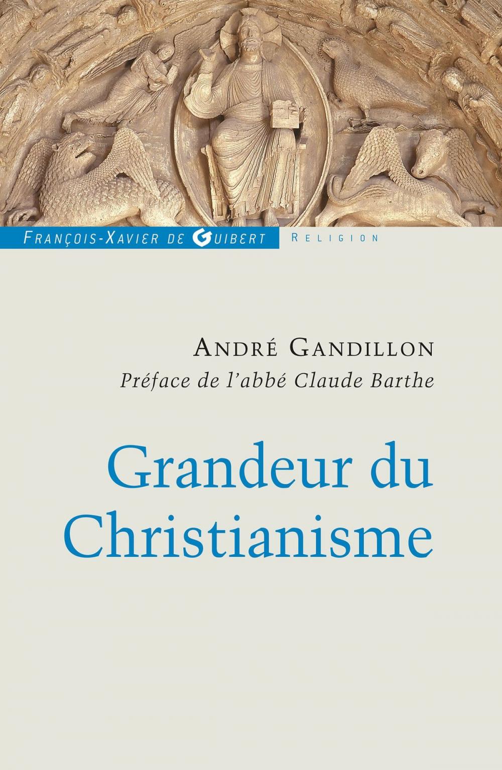 Big bigCover of Grandeur du Christianisme