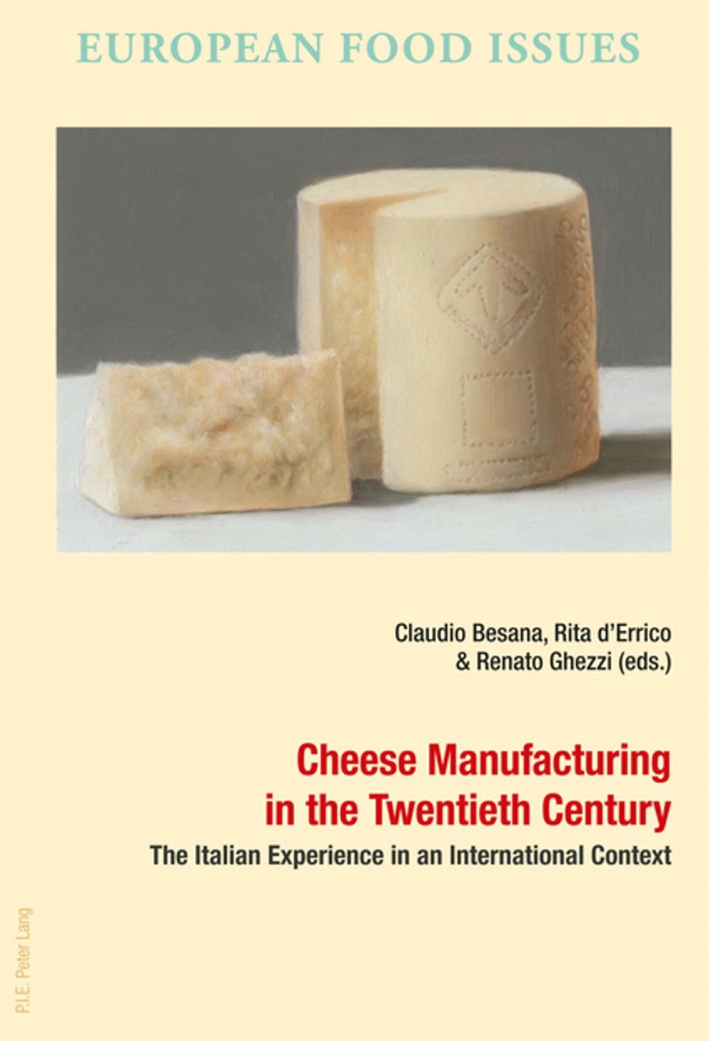 Big bigCover of Cheese Manufacturing in the Twentieth Century