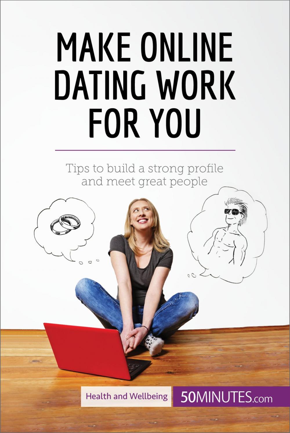 Big bigCover of Make Online Dating Work for You