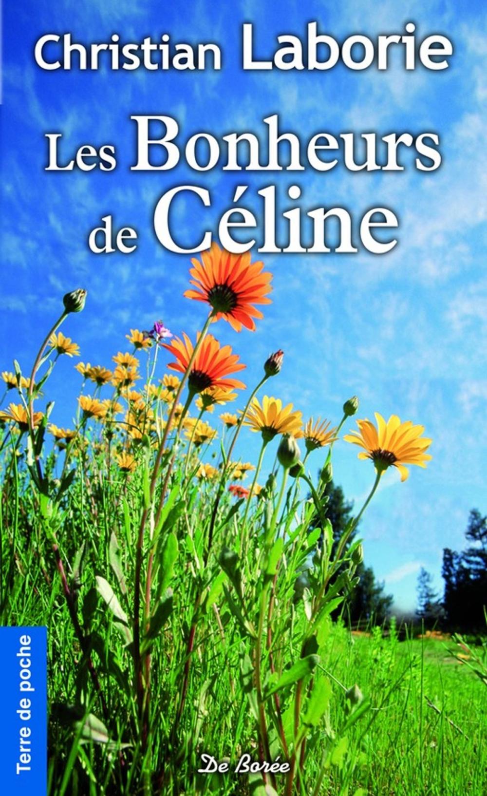 Big bigCover of Les Bonheurs de Céline