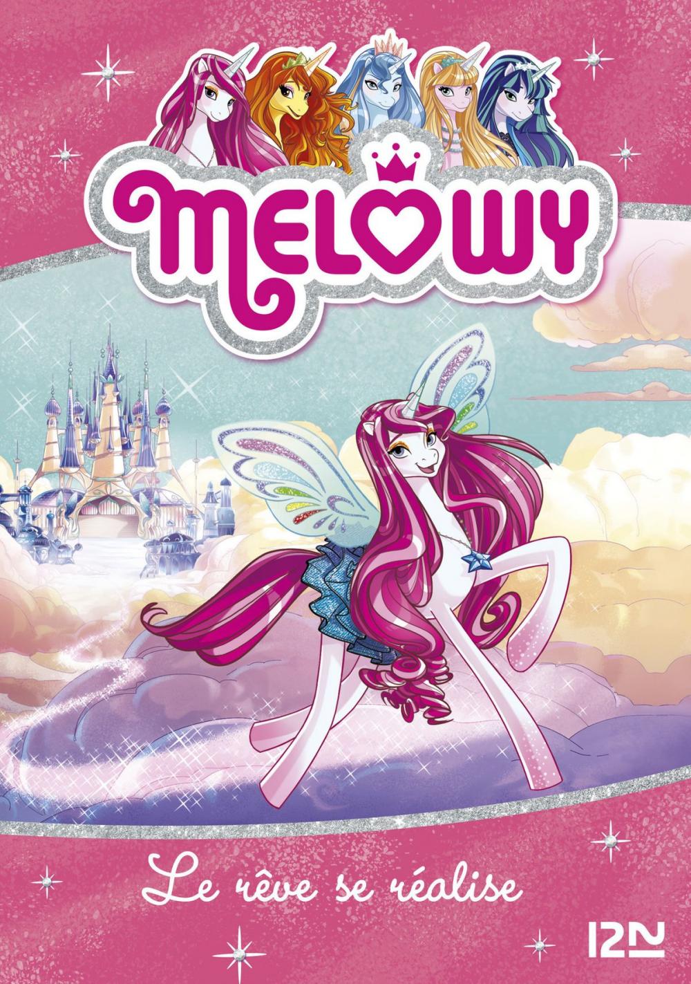 Big bigCover of Melowy - tome 1 : Le rêve se réalise