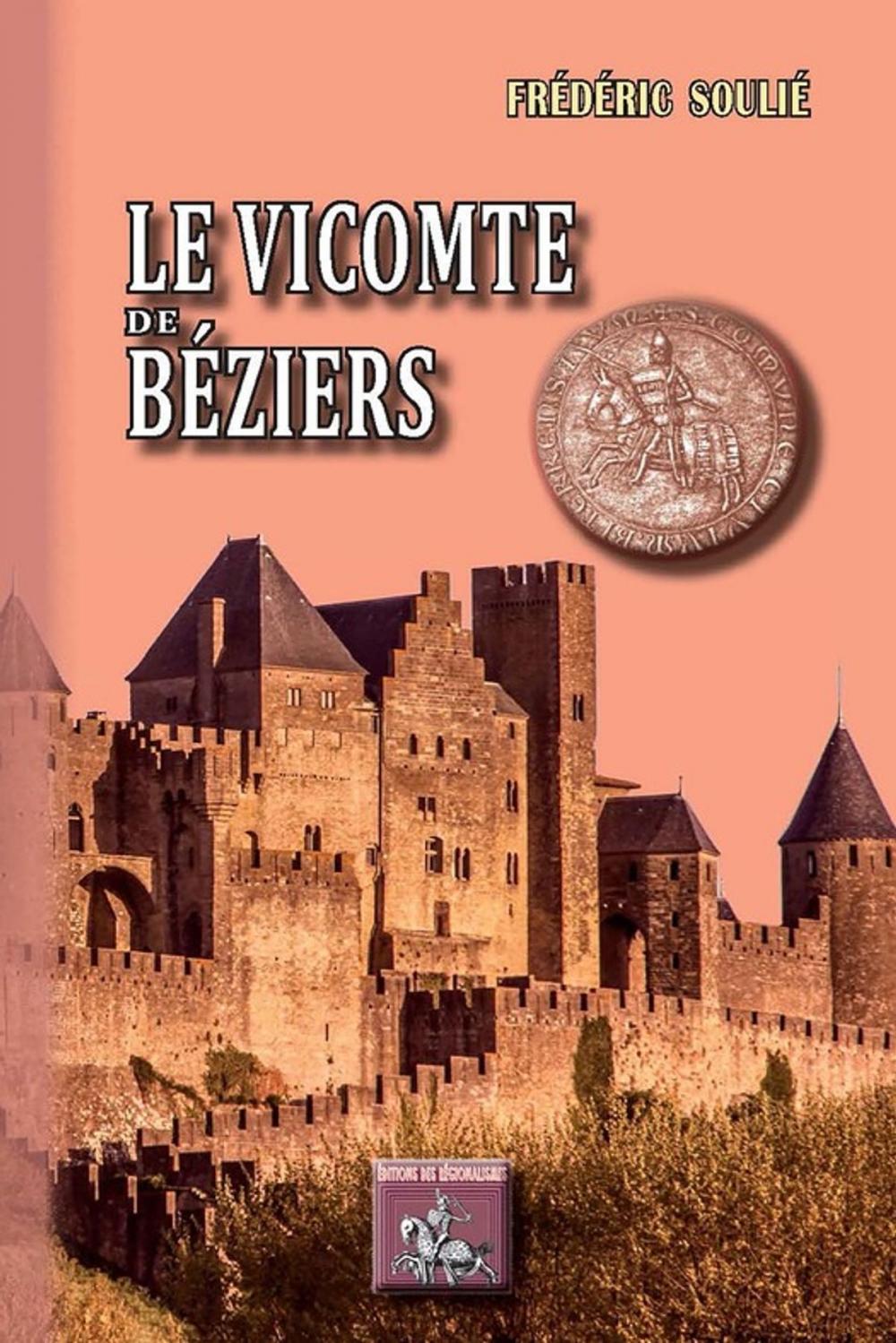 Big bigCover of Le Vicomte de Béziers