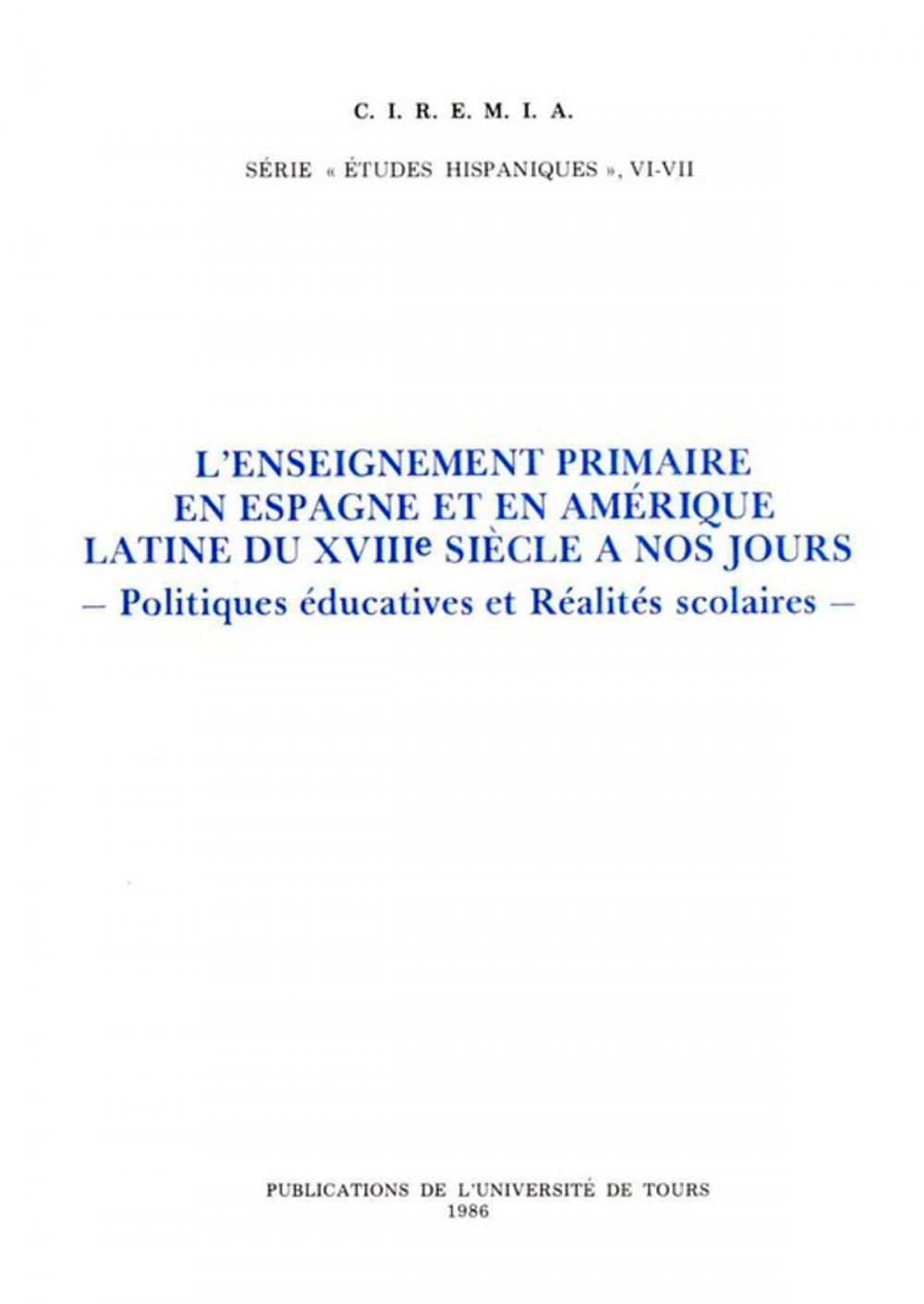 Big bigCover of L'enseignement Primaire en Espagne et en Amérique Latine du XVIIIe siècle à nos jours