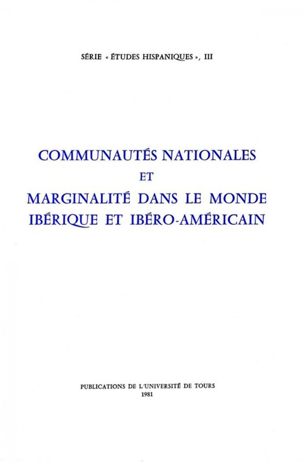 Big bigCover of Communautés nationales et marginalité dans le monde ibérique et ibéro-américain