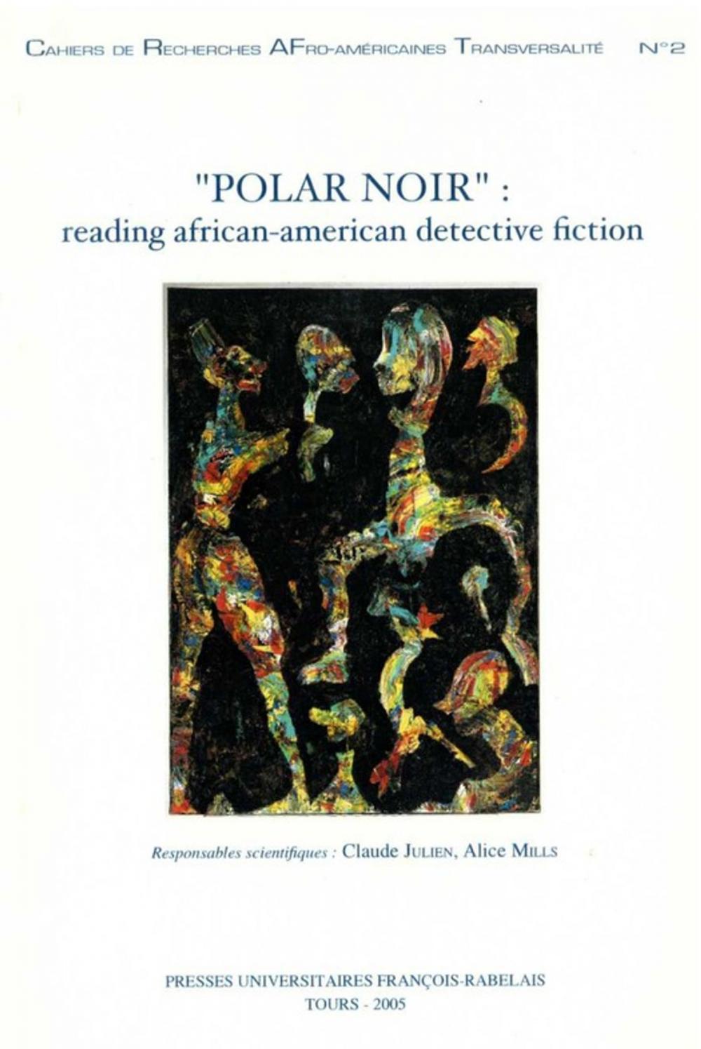 Big bigCover of “Polar noir”: Reading African-American Detective Fiction