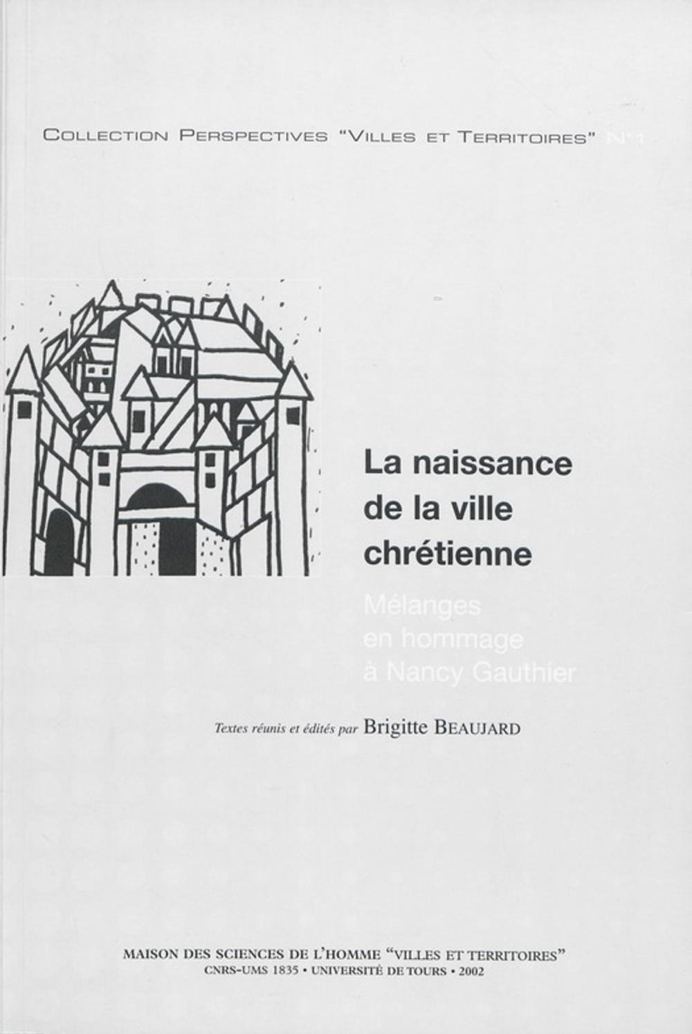 Big bigCover of La naissance de la ville chrétienne