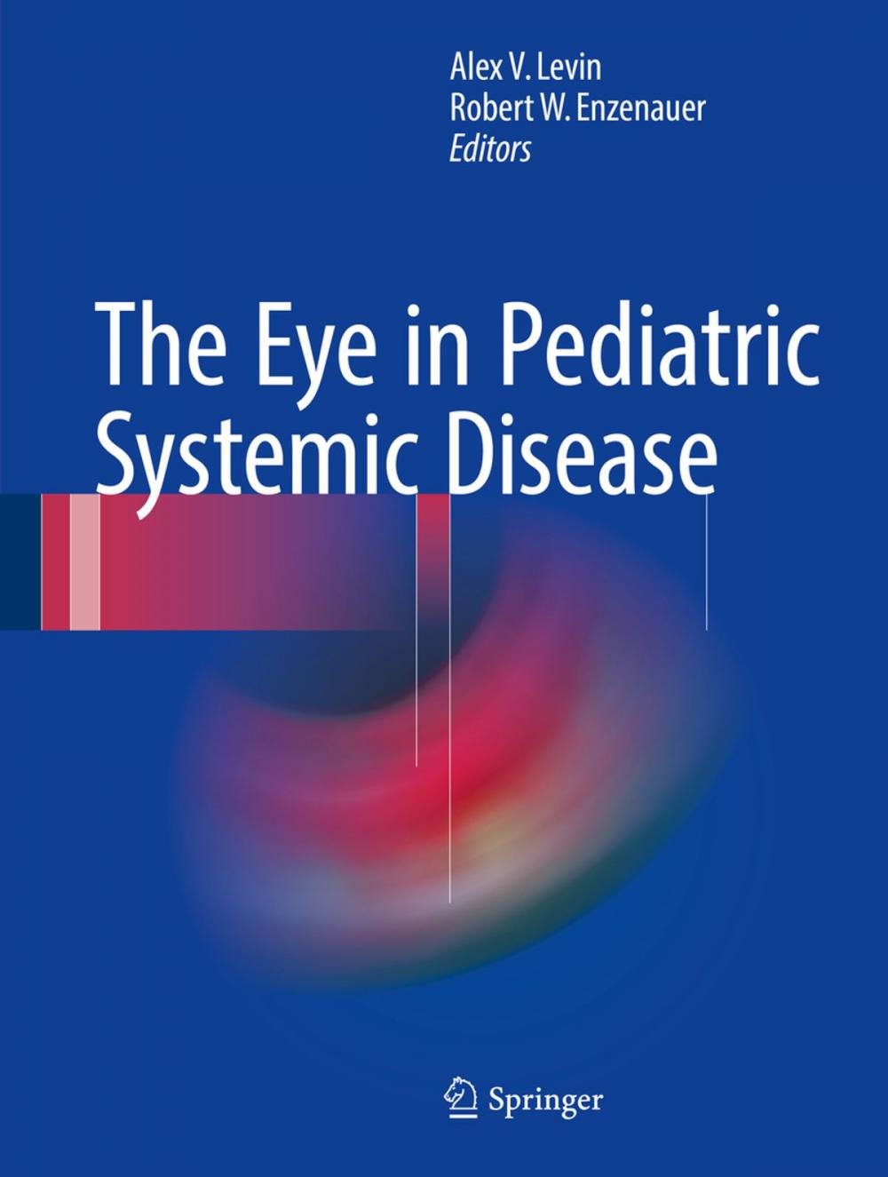 Big bigCover of The Eye in Pediatric Systemic Disease