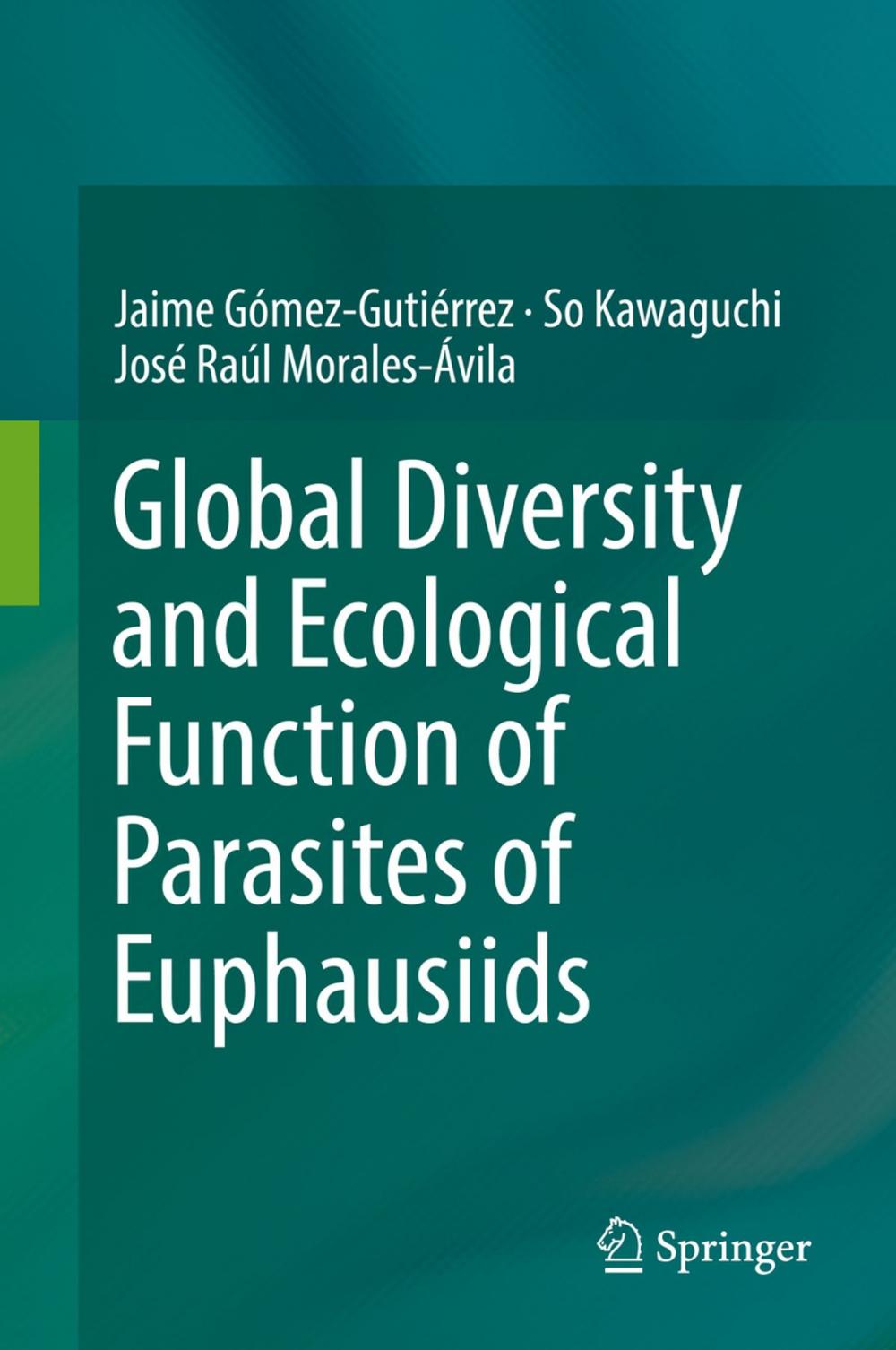 Big bigCover of Global Diversity and Ecological Function of Parasites of Euphausiids