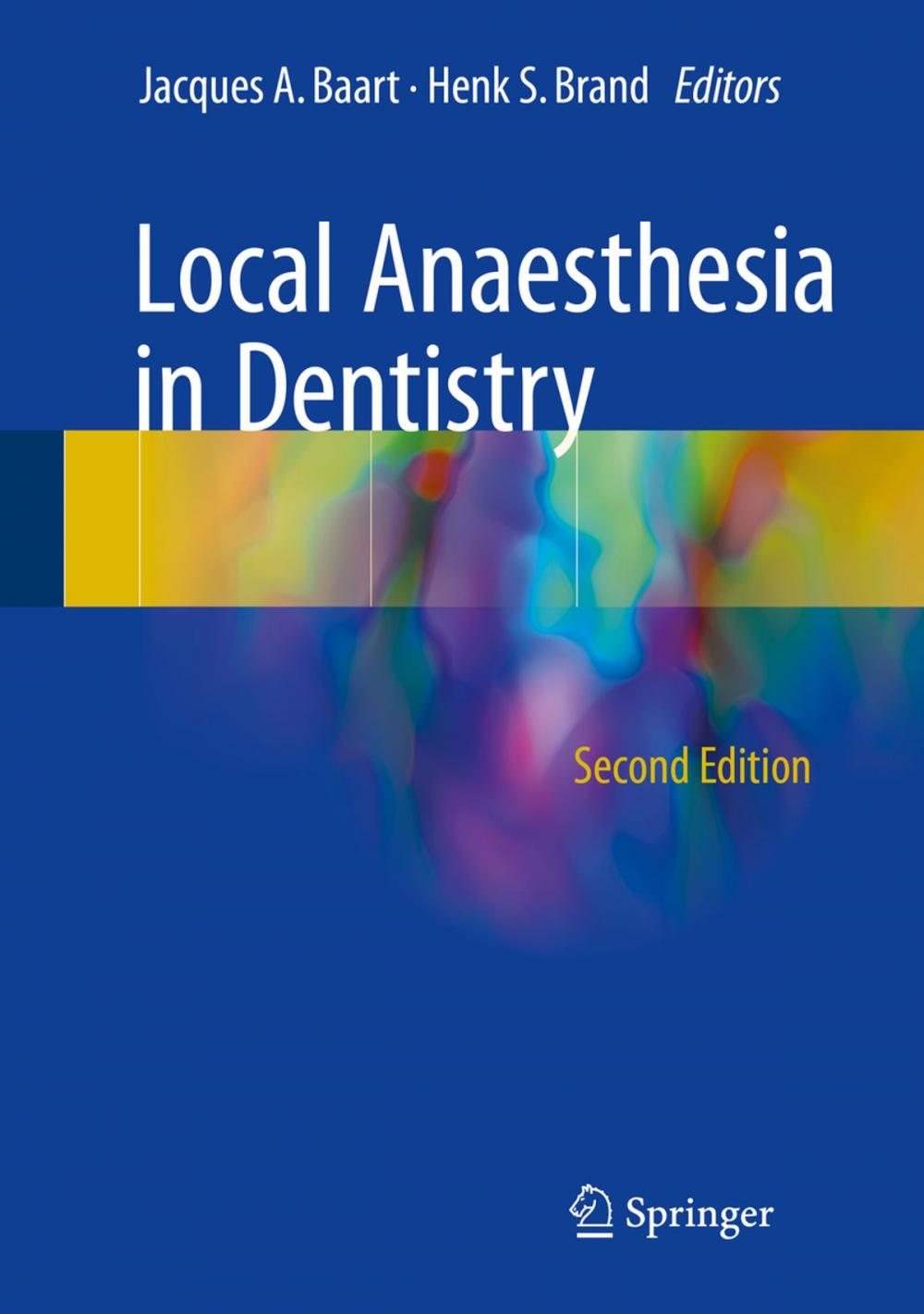 Big bigCover of Local Anaesthesia in Dentistry