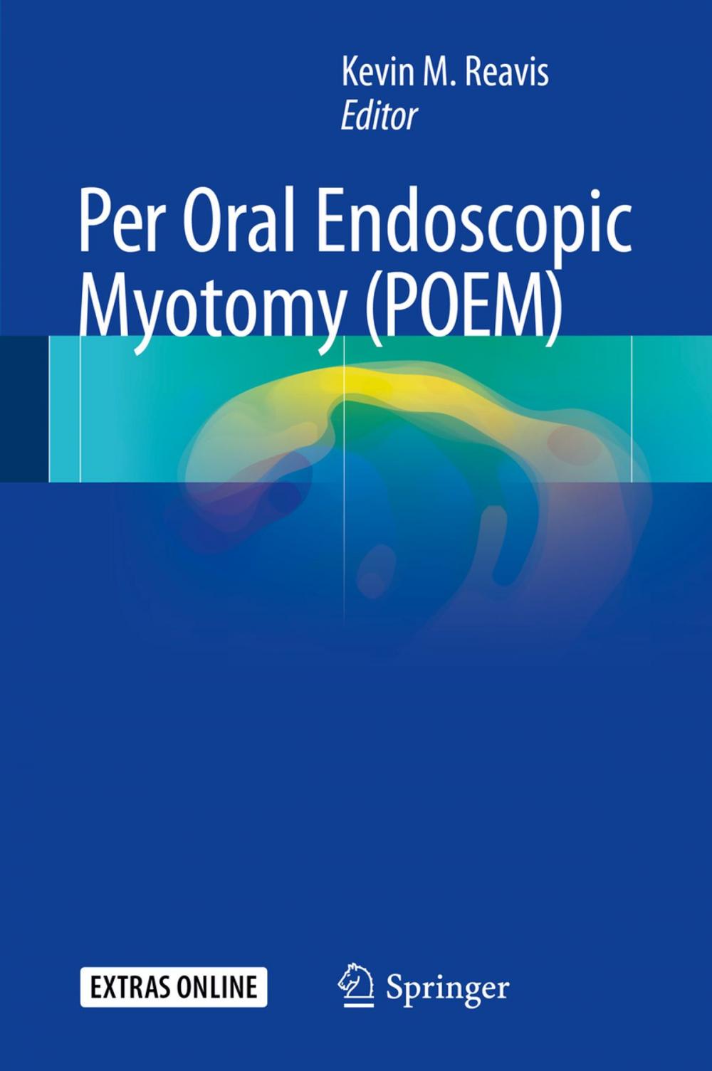 Big bigCover of Per Oral Endoscopic Myotomy (POEM)