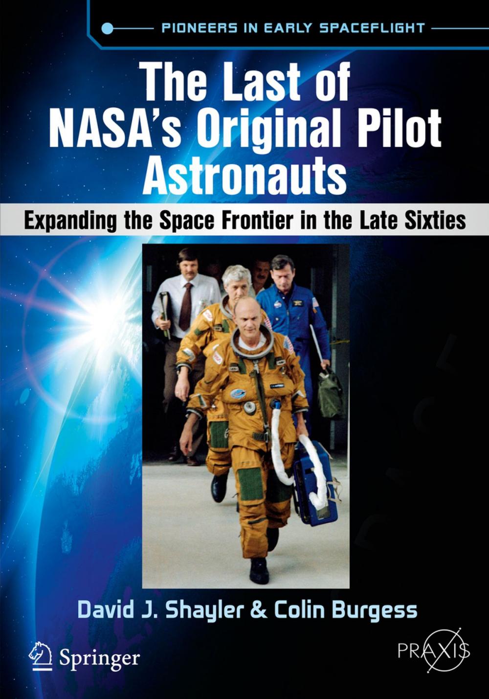 Big bigCover of The Last of NASA's Original Pilot Astronauts