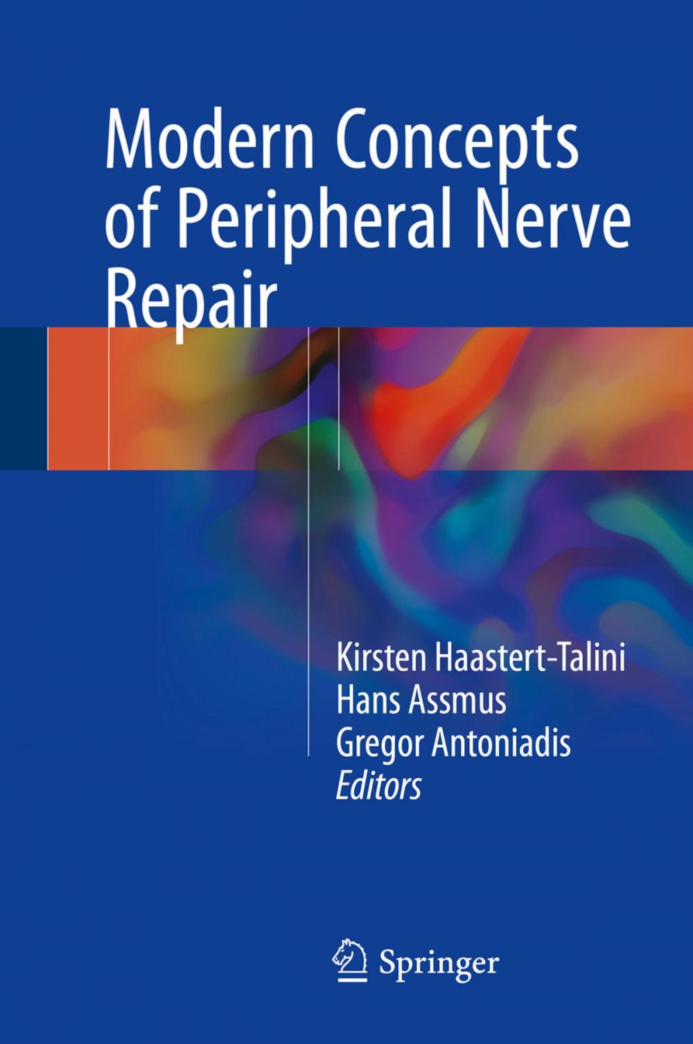 Big bigCover of Modern Concepts of Peripheral Nerve Repair