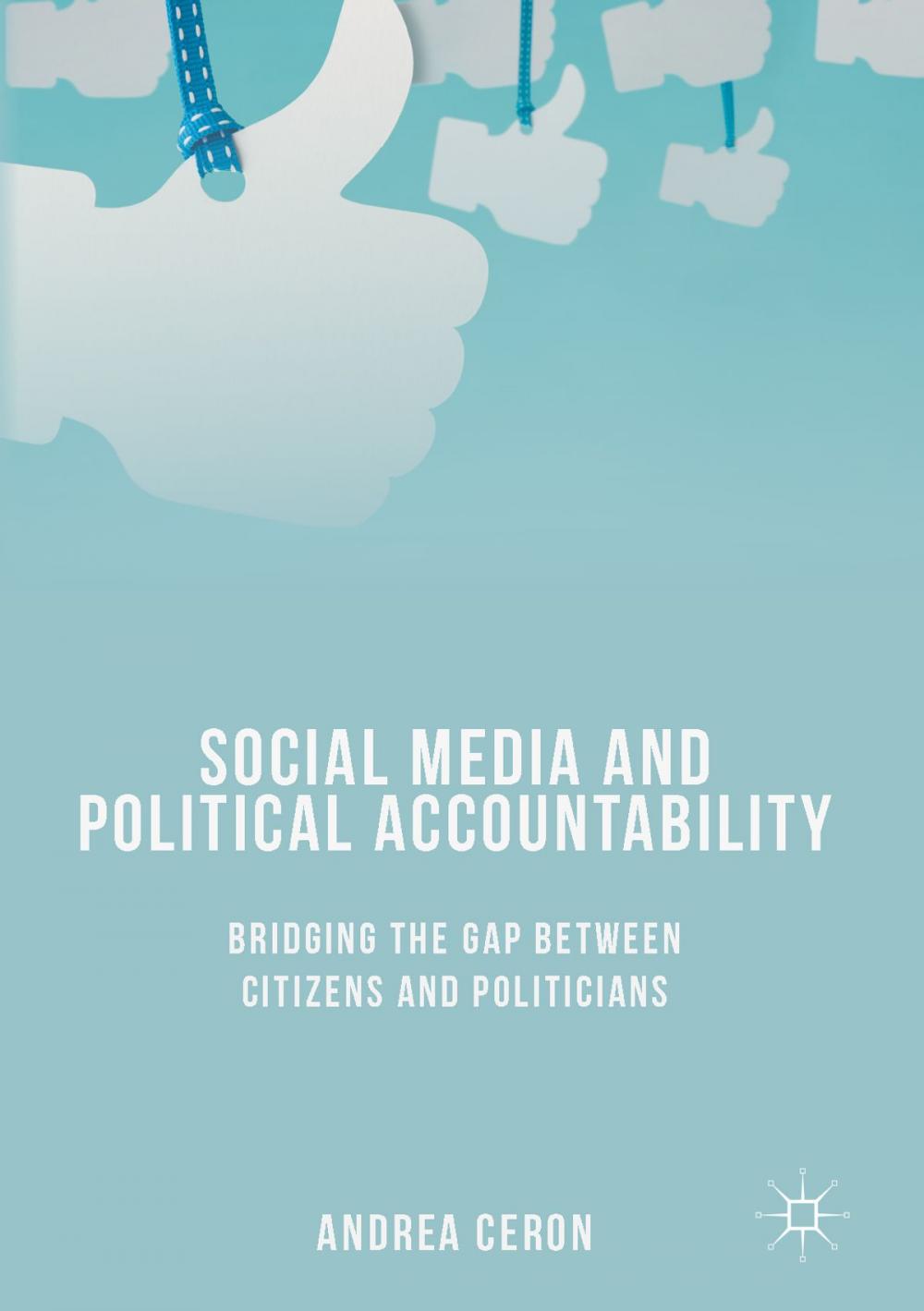 Big bigCover of Social Media and Political Accountability