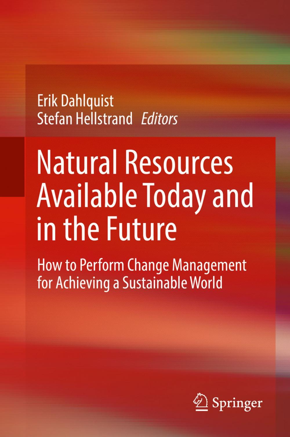 Big bigCover of Natural Resources Available Today and in the Future