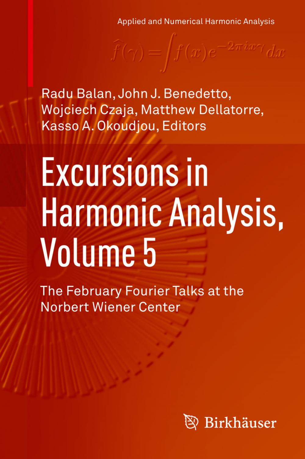 Big bigCover of Excursions in Harmonic Analysis, Volume 5