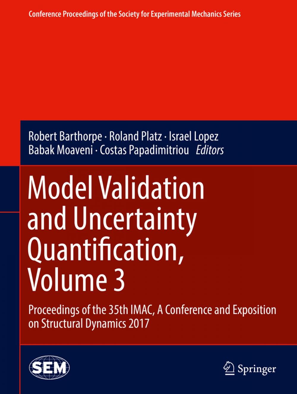 Big bigCover of Model Validation and Uncertainty Quantification, Volume 3