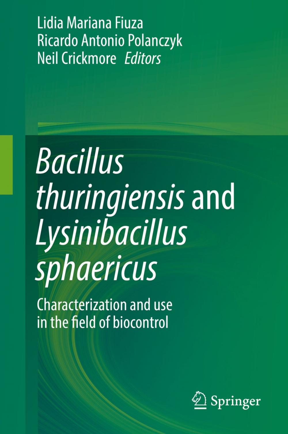 Big bigCover of Bacillus thuringiensis and Lysinibacillus sphaericus